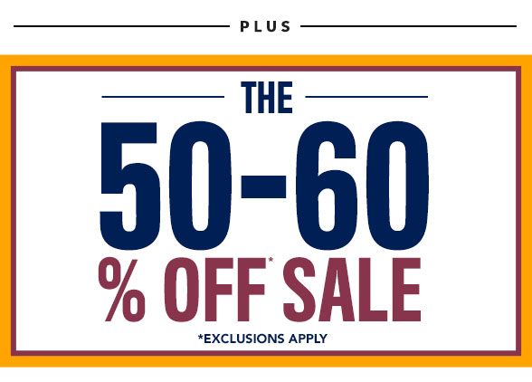 The 50% to 60% Off Sale