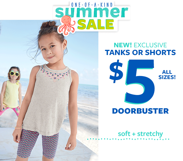 One-of-a-kind summer sale | New! Exclusive tanks or shorts $5 all sizes! Doorbuster | Soft + stretchy | Easy pull-on waistbands