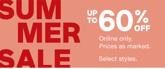 SUMMER SALE | UP TO 60% OFF